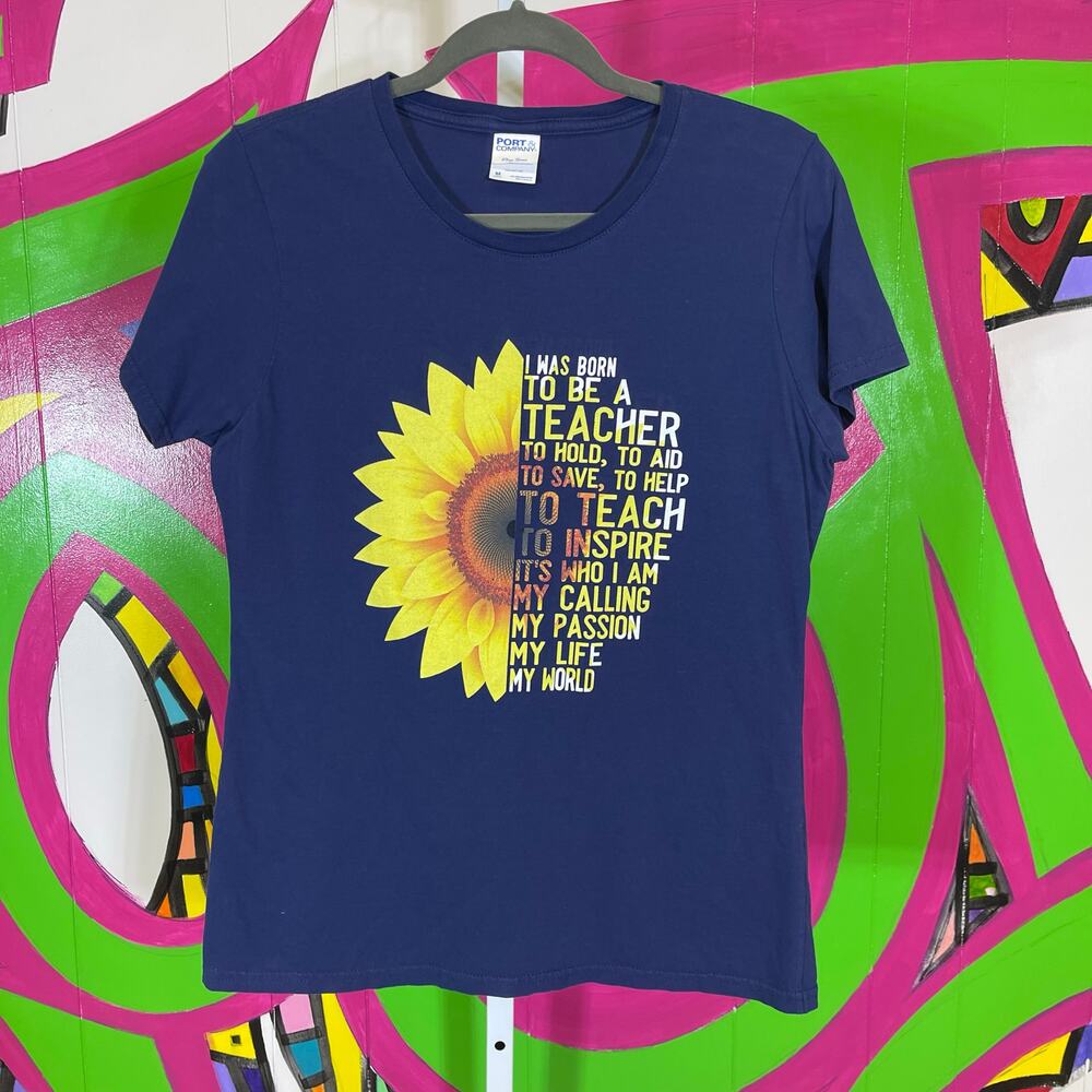 Port & Company, Sunflower Teacher Inspirational T-Shirt. Size Medium.